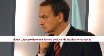 VÍDEO: Zapatero hace ‘una lectura positiva’ de las elecciones vascas