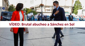 VÍDEO: Pedro Sánchez recibe un humillante abucheo en la Puerta del Sol