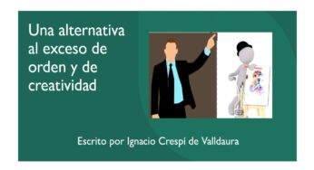 La ‘espontaneidad ordenada’, una alternativa al exceso de orden y creatividad
